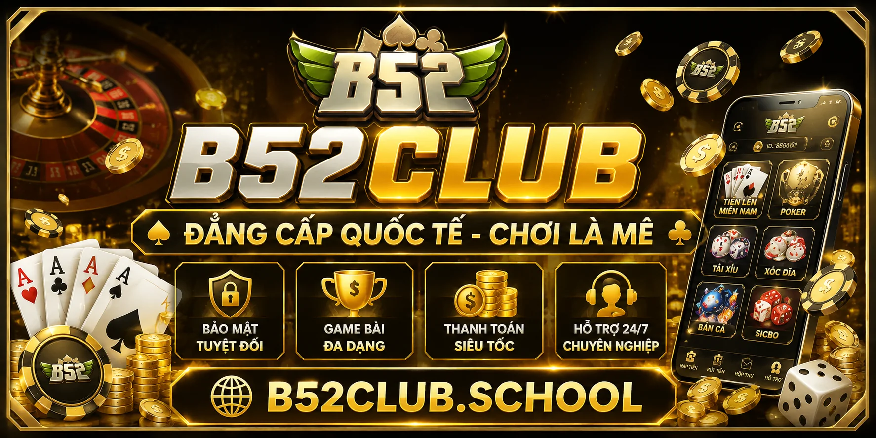 B52Club - Đẳng cấp quốc tế, chơi là mê
